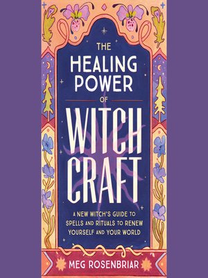 cover image of The Healing Power of Witchcraft